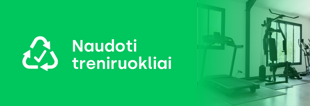 Naudoti treniruokliai